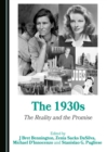 The 1930s : The Reality and the Promise - eBook
