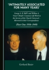 None 'Intimately Associated for Many Years' : George K. A. Bell's and Willem A. Visser 't Hooft's Common Life-Work in the Service of the Church Universal - Mirrored in their Correspondence (Part One 1 - eBook