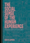 The Social Sense of the Human Experience : Thinking about Vom Menschen of Werner Sombart - eBook