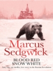 Blood Red, Snow White - eBook
