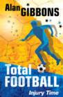 Total Football: Injury Time : Book 4 - eBook