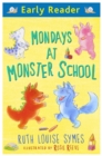 Early Reader: Mondays at Monster School - Book