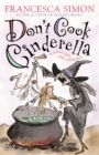 Don't Cook Cinderella - eBook