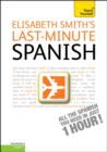 Teach Yourself Last-minute Spanish - Book