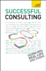 Successful Consulting: Teach Yourself - Book