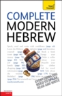 Complete Modern Hebrew Beginner to Intermediate Course: (Book and Audio Support) Learn to Read, Write, Speak and Understand a New Language with Teach Yourself (Teach Yourself Language) - Book