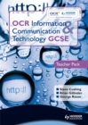 OCR Information and Communication Technology GCSE Teacher Pack : Teacher Pack - Book