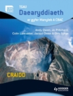 GCSE Geography for Wjec A Core Welsh Edition: TGAU Daearyddiaeth Ar Gyfer Manyleb A Cbac Craidd - Book