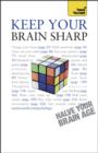 Keep Your Brain Sharp: Teach Yourself - eBook