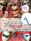 Contatti 1 Italian Beginner's Course 3rd Edition : Coursebook - Book