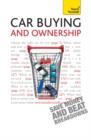 Car Buying and Ownership : A comprehensive guide to car ownership, from dealerships and safety checks to warranties and breakdowns - eBook