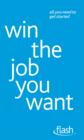 Win The Job You Want: Flash - eBook
