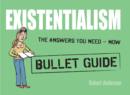 Existentialism: Bullet Guides - eBook