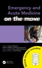 Emergency and Acute Medicine on the Move - eBook