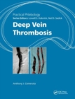 Practical Phlebology : Deep Vein Thrombosis - Book