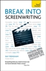 Break into Screenwriting: Teach Yourself - Book