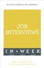 Job Interviews In A Week : How To Prepare For A Job Interview In Seven Simple Steps - eBook