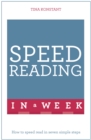 Speed Reading In A Week : How To Speed Read In Seven Simple Steps - eBook