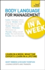 Body Language for Management in a Week: Teach Yourself - Book