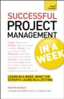 Project Management In A Week : How To Manage A Project In Seven Simple Steps - Book