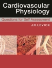 Cardiovascular Physiology: Questions for Self Assessment - eBook