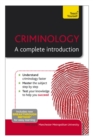 Criminology: A Complete Introduction: Teach Yourself - eBook