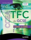 CCEA ICT for GCSE Student Book Gaelic Edition - Book
