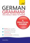 German Grammar You Really Need To Know: Teach Yourself - eBook