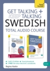Get Talking and Keep Talking Swedish Total Audio Course : (Audio Pack) the Essential Short Course for Speaking and Understanding with Confidence - Book