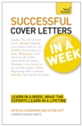 Cover Letters In A Week : Write A Great Covering Letter In Seven Simple Steps - Book