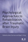 Psychological Approaches to Rehabilitation after Traumatic Brain Injury - eBook