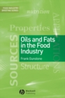 Oils and Fats in the Food Industry - eBook