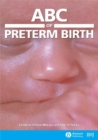 ABC of Preterm Birth - eBook