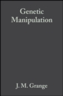 Genetic Manipulation : Techniques and Applications - eBook