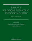 Brook's Clinical Pediatric Endocrinology - eBook