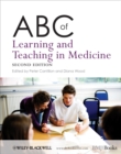 ABC of Learning and Teaching in Medicine - eBook
