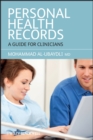 Personal Health Records : A Guide for Clinicians - eBook