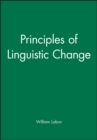 Principles of Linguistic Change, 3 Volume Set - Book