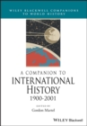 A Companion to International History 1900 - 2001 - Book