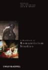 A Handbook of Romanticism Studies - Book