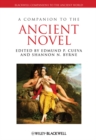 A Companion to the Ancient Novel - Book