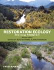 Restoration Ecology : The New Frontier - Book