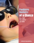 Paediatric Dentistry at a Glance - Book