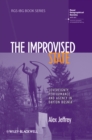 The Improvised State : Sovereignty, Performance and Agency in Dayton Bosnia - Book
