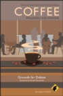 Coffee - Philosophy for Everyone : Grounds for Debate - Book