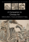 A Companion to Chinese Art - Book