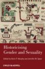Historicising Gender and Sexuality - Book