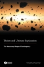 Theism and Ultimate Explanation : The Necessary Shape of Contingency - eBook