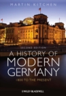 A History of Modern Germany : 1800 to the Present - eBook