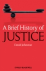 A Brief History of Justice - eBook